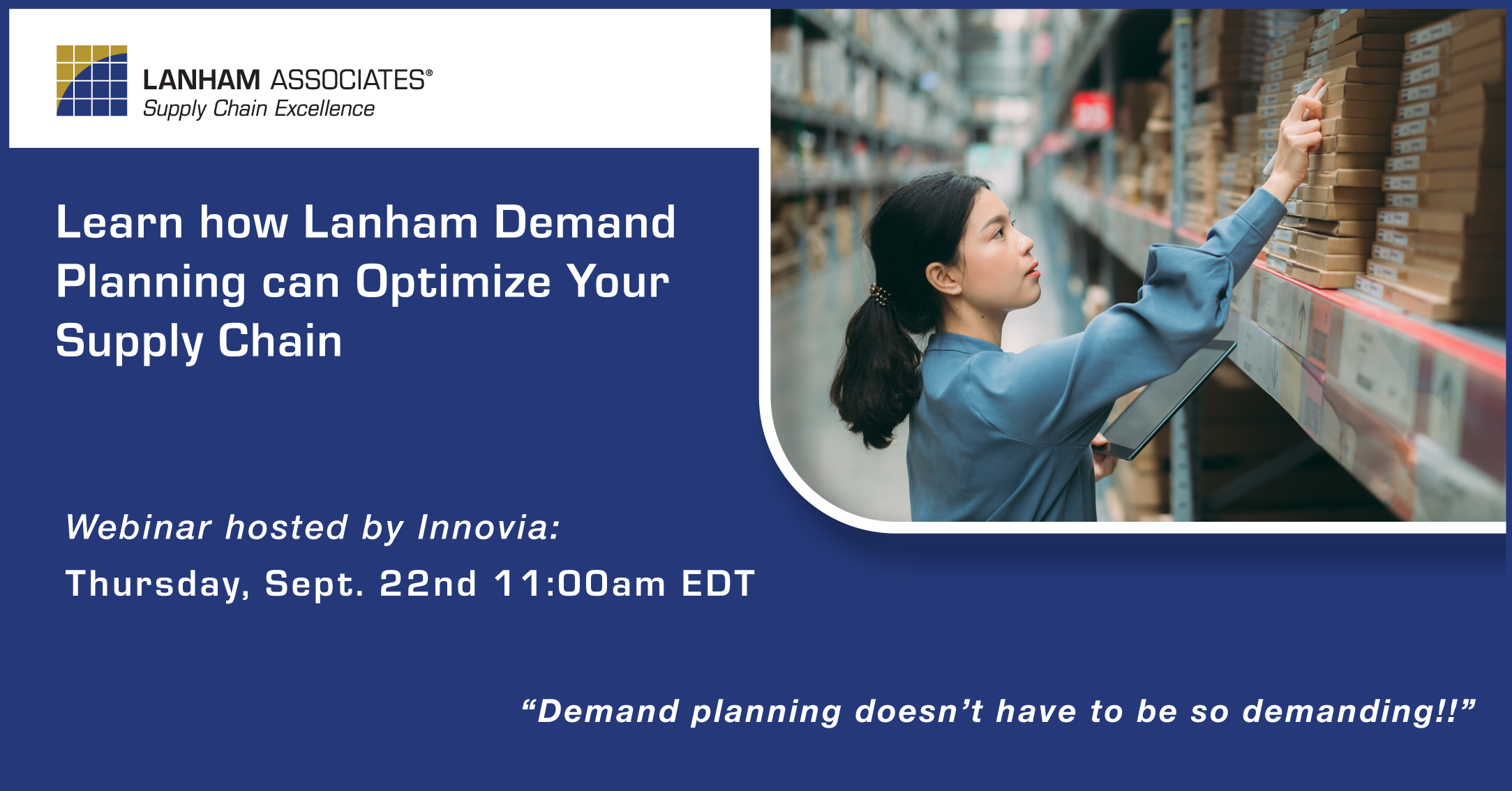 Learn How Lanham Demand Planning Can Optimize Your Supply Chain